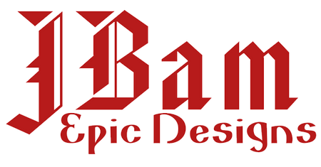 JBam Epic Designs